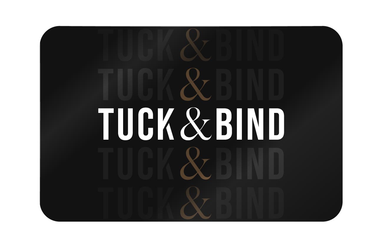 Tuck & Bind Gift Card