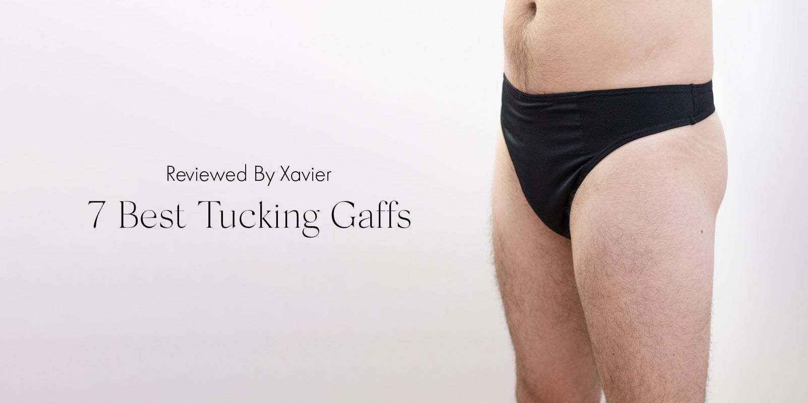 7 Best Tucking Gaffs